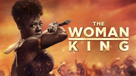 the woman filmaffinity|watch the woman king 2022.